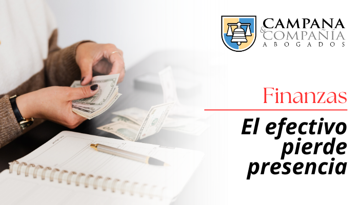 Efectivo pierde presencia Entrada