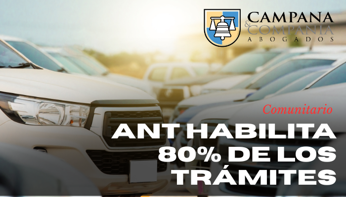 ANT Habilita 80% de trámites portada web | Campana Abogados