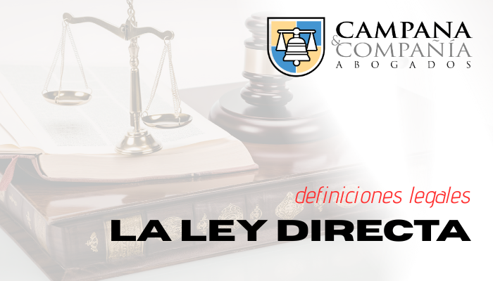 Portada Ley directa | definiciones legales | Campana Abogados