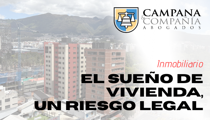 Vivienda riesgo legal Portada | Campana Abogados